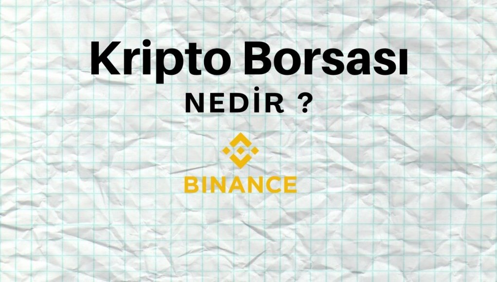 Kripto Borsası ( Exchange ) Nedir ?