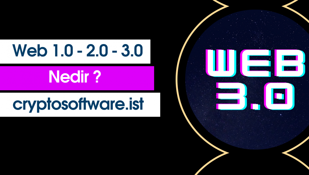Basit Anlatımla Web 1.0 ,Web 2.0 ,Web 3.0 Nedir ?