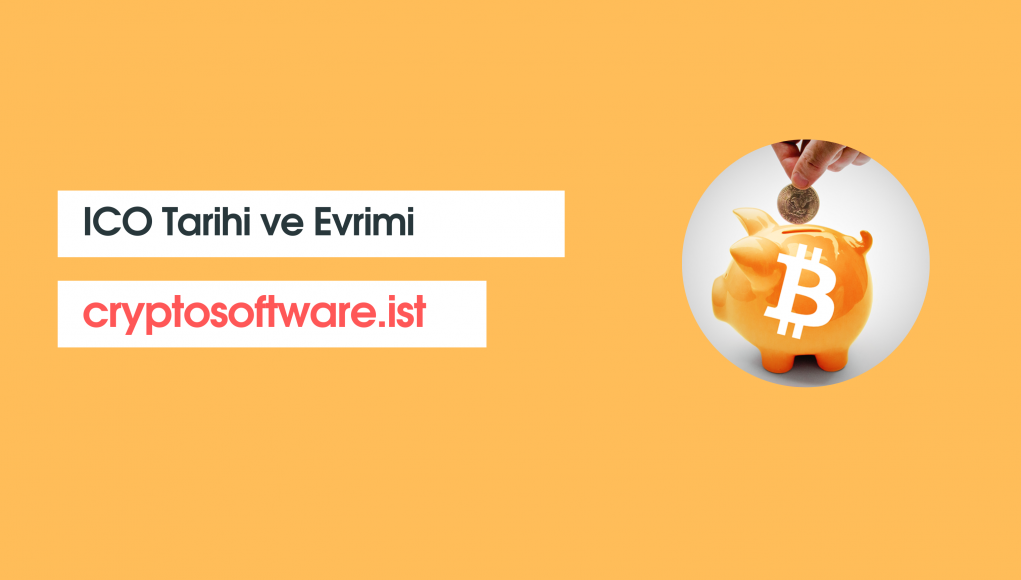 ICO Tarihi ve Evrimi